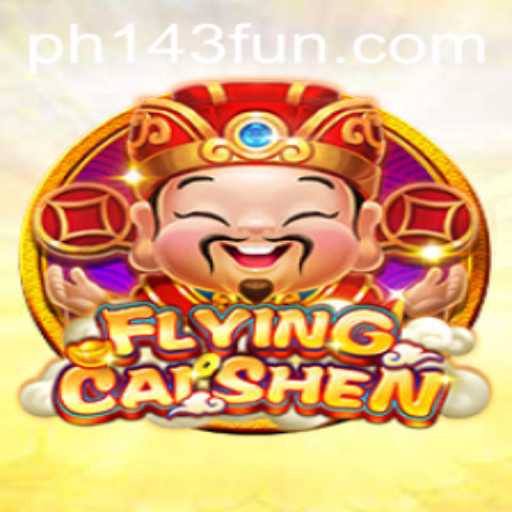 Exploring the Captivating World of FlyingCaiShen: A Comprehensive Guide